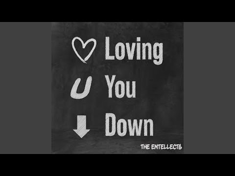 Loving You Down
