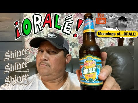 THE MEXICAN WORD “ORALE”! - (Different Meanings of the Word ‘Orale’!) - HOW TO USE IT
