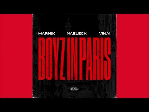 Marnik x Naeleck Feat. VINAI - Boyz In Paris (Original Mix) 2023