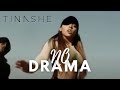 Tinashe - No Drama (Solo Version) (Lyric Video)