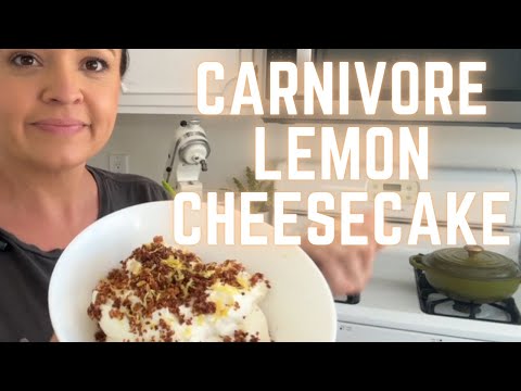 Carnivore(ish) Keto Lemon Cheesecake