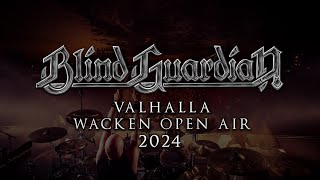 BLIND GUARDIAN - Valhalla | Wacken Open Air 2024