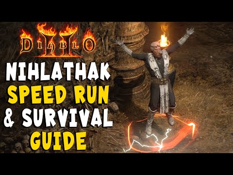 Nihlathak Speed Run & Survival Guide for Diablo 2 Resurrected / D2R