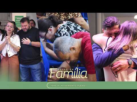 CULTO DA FAMÍLIA - PR ARTUR ESCOBAR