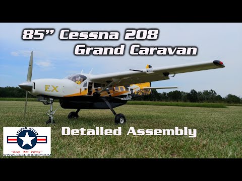 Legend Hobby / Seagull Models CESSNA GRAND CARAVAN EX 85″ - Full Assembly Review | HobbyView