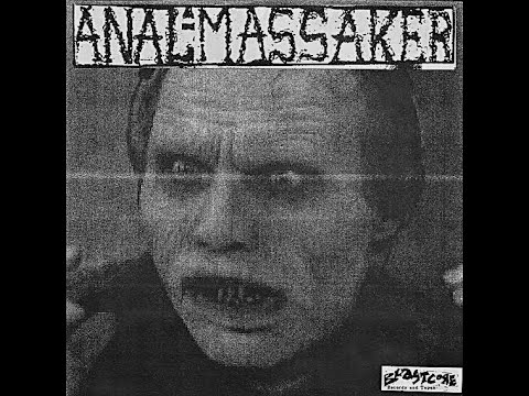 ANAL MASSAKER / Tracks from split 7" w/ Final Exit (2006)