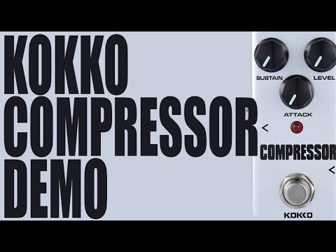 Обзор педали эффектов Kokko FCP2 Mini Compressor