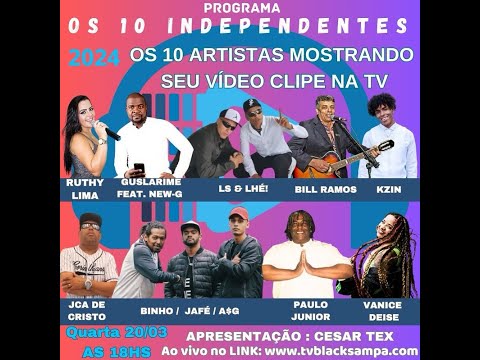 Programa Os 10 Independentes #280