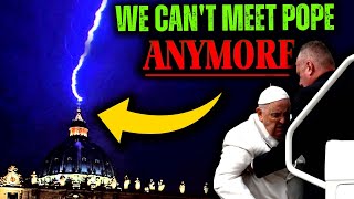 Recently, Lightning Strikes In Vatican Square! An Ominous Omen For The Church, The Pope Will Be...!?