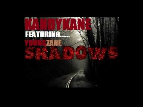 KANDYKANE-SHADOWS feat.YOUNG ZANE