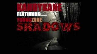 KANDYKANE-SHADOWS feat.YOUNG ZANE