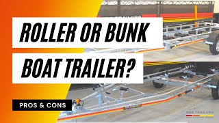 Roller or Bunk Boat Trailer?