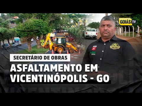 SECRETÁRIO DE OBRAS ZEZINHO |  VICENTINÓPOLIS-GO.