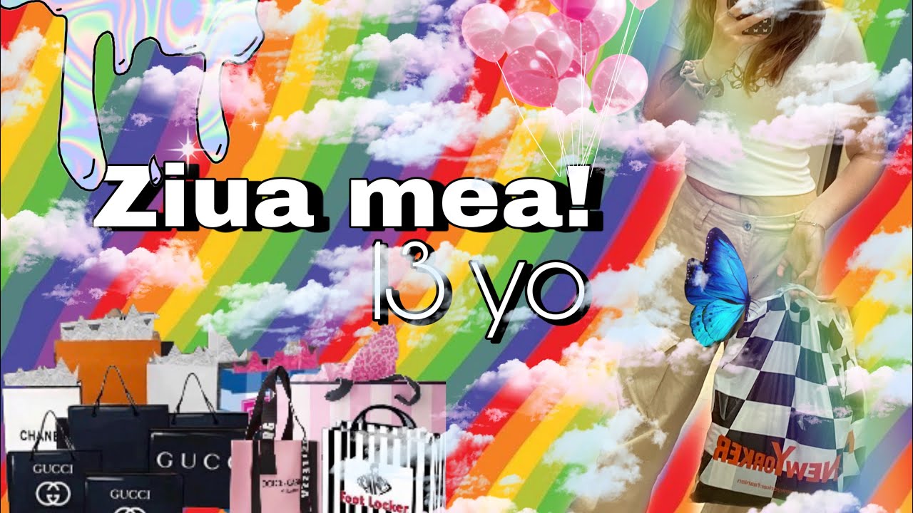 Ce mi-am luat si primit de ziua mea 13 ANI!