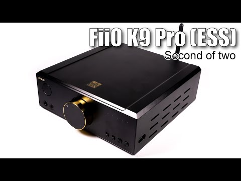 FiiO K9 Pro DAC (ESS version) — future-proof