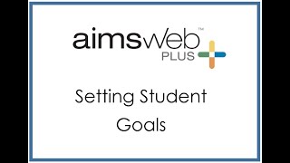 Aimsweb Goal Setting