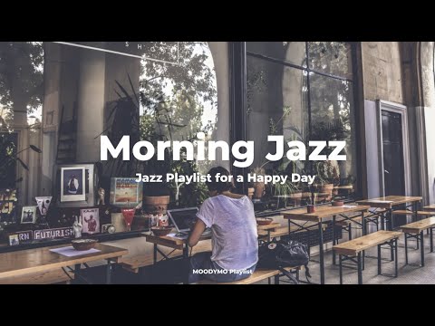 [Playlist.7] 기분 좋은 재즈와 함께 하루를 시작하는, 아침 감성 재즈 플레이리스트 🎵 | Morning Jazz | Uplifting Mood | Cafe |