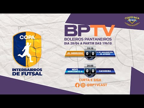 JD. IMBIRUSSÚ X V. DO AMANHECER/J. AFONSO / NOVO HOR. A X CACHOEIRA - INTERBAIRROS 2022 COSTA RICA