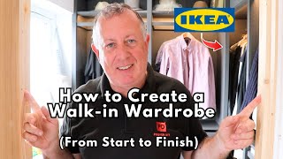 How I built My Perfect Walk-in Wardrobe - Start to Finish!