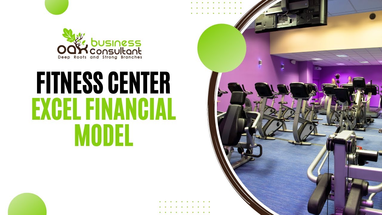 Fitness Center Excel Financial Model