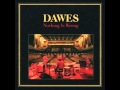 Dawes - Million Dollar Bill (@dawestheband) 