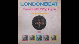 LONDONBEAT - THERE'S AN ACID HOUSE GOING ON  (1988)