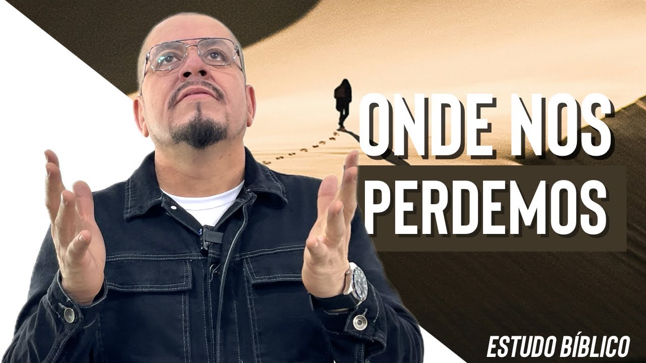 Onde a atual igreja se perdeu - Estudo Bíblico e Teológico
