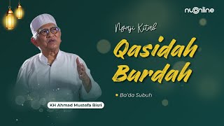 Download lagu 🔴 [ LIVE ] #11 Khataman Kitab Qasidah Burdah - KH Ahmad Mustofa Bisri | Ngaji Ramadhan 2025 mp3