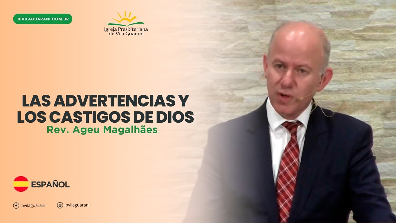 Las Advertencias y los Castigos de Dios -Jeremías 25.1-14 | Pr. Ageu Magalhães