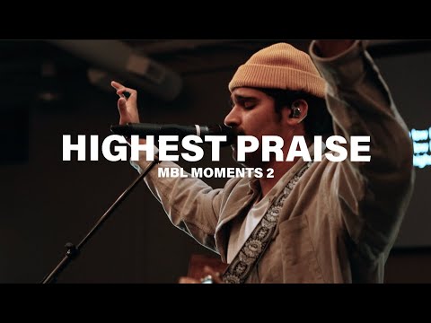 Highest Praise (We Get Low) (Feat. Brennan Joseph)
