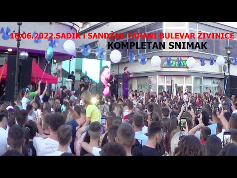 SADIK i SANDŽAK TAPANI ŽIVINICE NEZABORAVNO VEČE  SNIMATELJ RAMIZ