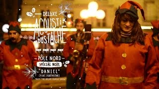 Deluxe Ft. Youthstar - Acoustik Moustache #Noël - 