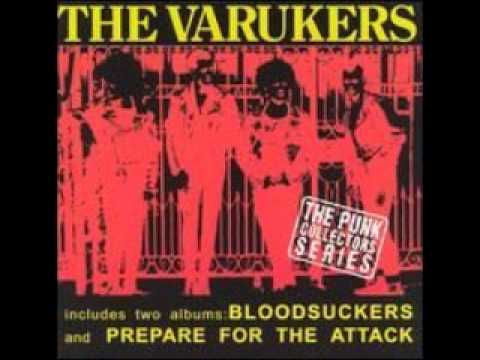 THE VARUKERS - Blood Suckers-Prepare for the Attack (FULL ALBUM)