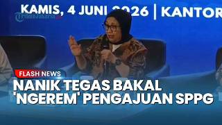 NANIK TEGAS Bakal 'Ngerem' Pengajuan SPPG atau Dapur Baru MBG: Kita Akan Beresi Dulu