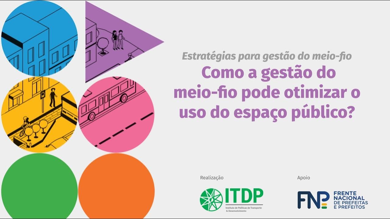 Como a gestão do meio-fio pode otimizar o uso do espaço público?