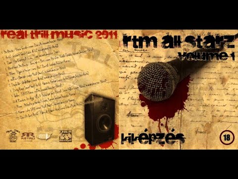 RTM ALL STARZ VOLUME 1' -  KIKÉPZÉS [PROMOMIX]