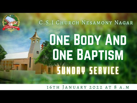 Sunday Service/ஞாயிறு காலை ஆராதனை | 8:00 AM | Nesamony Nagar CSI Church | 16-01-2022