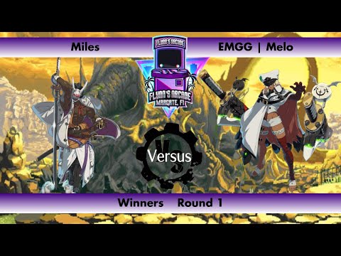 Flynn's Arcade 082 Winners Round 1 - Miles (Nagoriyuki) VS EMGG | Melo (Ramlethal) Guilty Gear