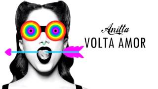 Volta amor....... (anitta)