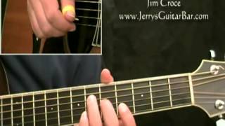 How To Play Jim Croce New York&#39;s Not My Home (intro only)