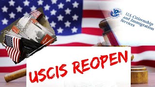 USCIS Offices Preparing to Reopen on June 4th