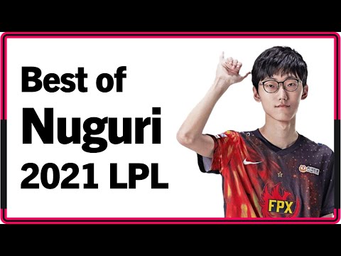 Best of Nuguri 2021 LPL Montage｜2021 너구리 LPL 매드무비