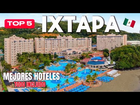 Descubre los ✅5 Mejores Hoteles Todo Incluido en Ixtapa Zihuatanejo 🏝️// Hoteles de Lujo en Ixtapa