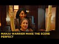 Manju Warrier Make The Scene Perfect Ayisha ManoramaMAX