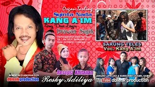 Download lagu SARUNG TELES | Voc. Kang A'im | Organ Tarling SYINTA NADA KANG A'IM | Live Ds. Jumbleng mp3 Download lagu SARUNG TELES | Voc. Kang A'im | Organ Tarling SYINTA NADA KANG A'IM | Live Ds. Jumbleng mp3