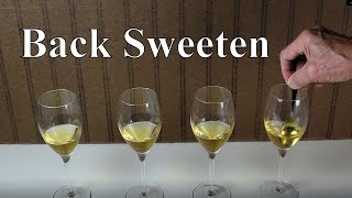 Back Sweeten Your Wine