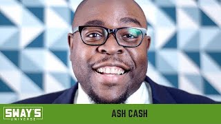 Ash Cash Breaks Down If We Are Losing Money By Putting It In Banks | SWAY’S UNIVERSE