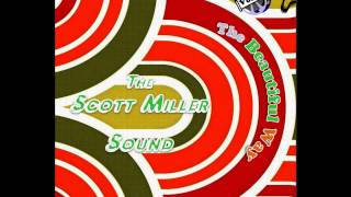 The Scott Miller Sound: Reveille