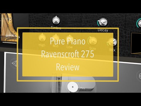 e-instruments lab Pure Piano and Ravenscroft 275 - Review