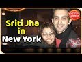 Sriti Jha in New York with Arijit Taneja
